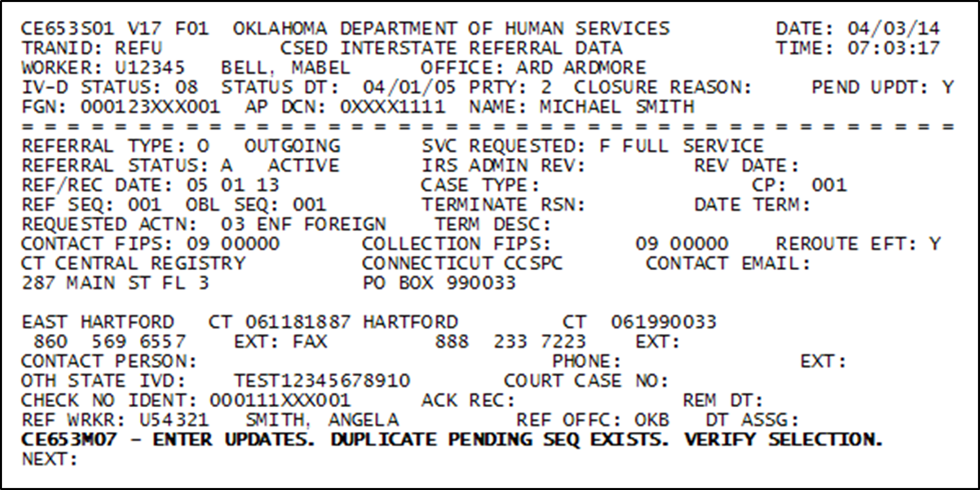REFU screen message example - CE653M07 - ENTER UPDATES. DUPLICATE PENDING SEQ EXISTS. VERIFY SELECTION.