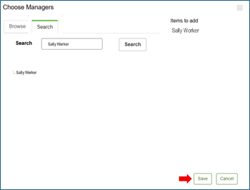 Choose Managers screen with Search tab selected, manager's names listed, and red arrow pointing to "Save" button